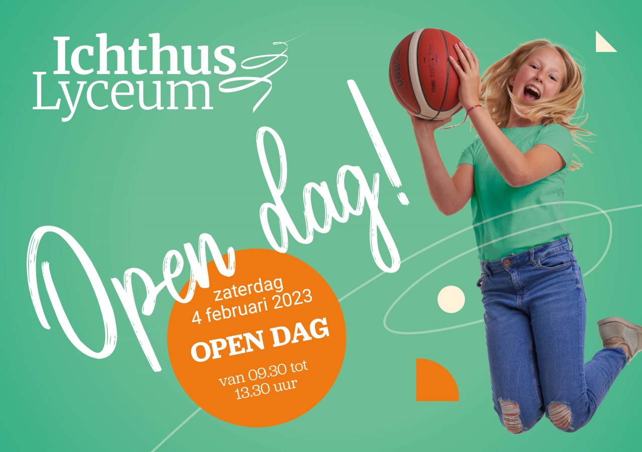 Kennismaken Ichthus Lyceum Open Dag op zaterdag 4 februari! Jutter